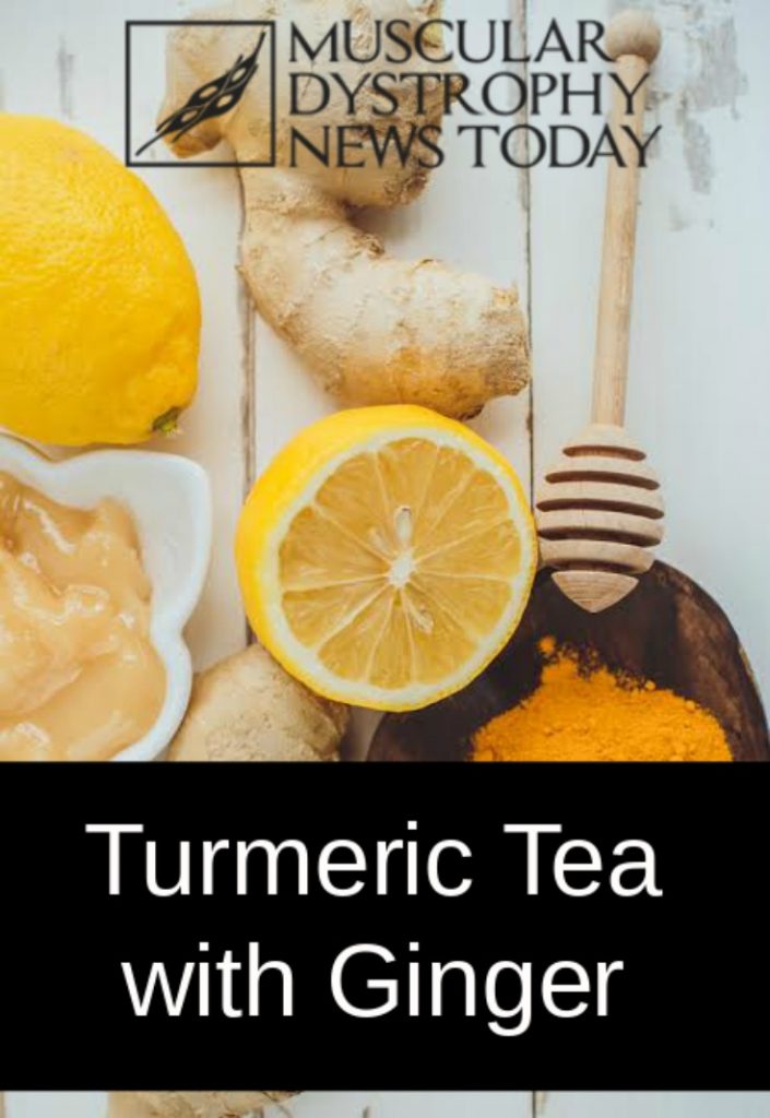 Turmeric Tea With Ginger Muscular Dystrophy News