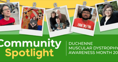 A Community Spotlight banner for Duchenne Muscular Dystrophy Awareness Month features five photos of people affected by DMD.